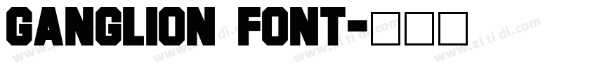 Ganglion Font字体转换